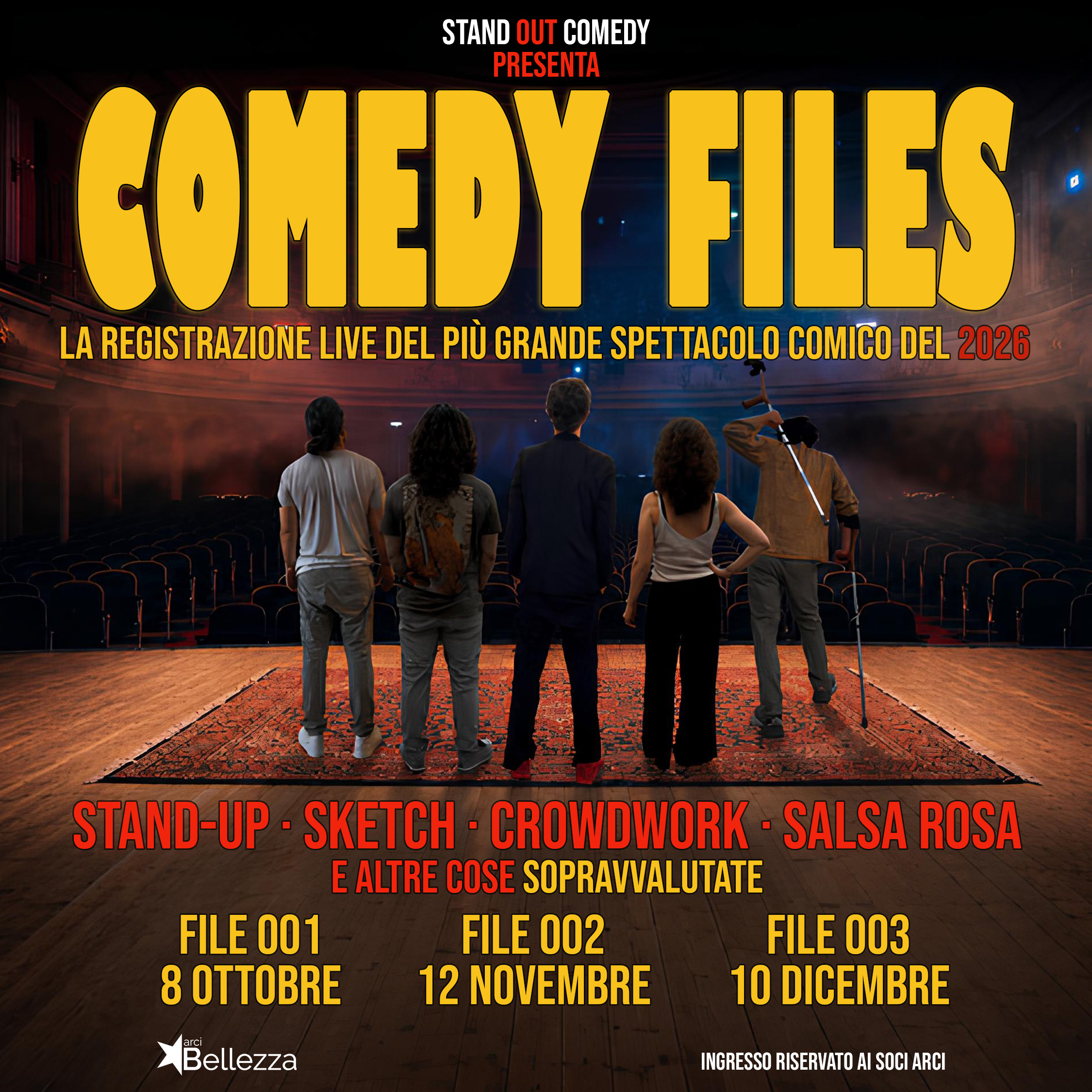 Locandina Comedy Files, 8 ottobre ad ARCI Bellezza